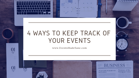 4 Ways to Keep Track of Your Events