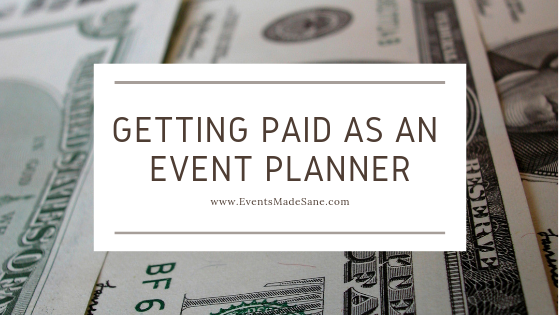 Getting Paid as an Event Planner