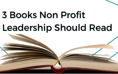 3 Books Non Profit Leadership Should Read