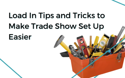 Load-In Tips and Tricks to Make Trade Show Set-Up Easier